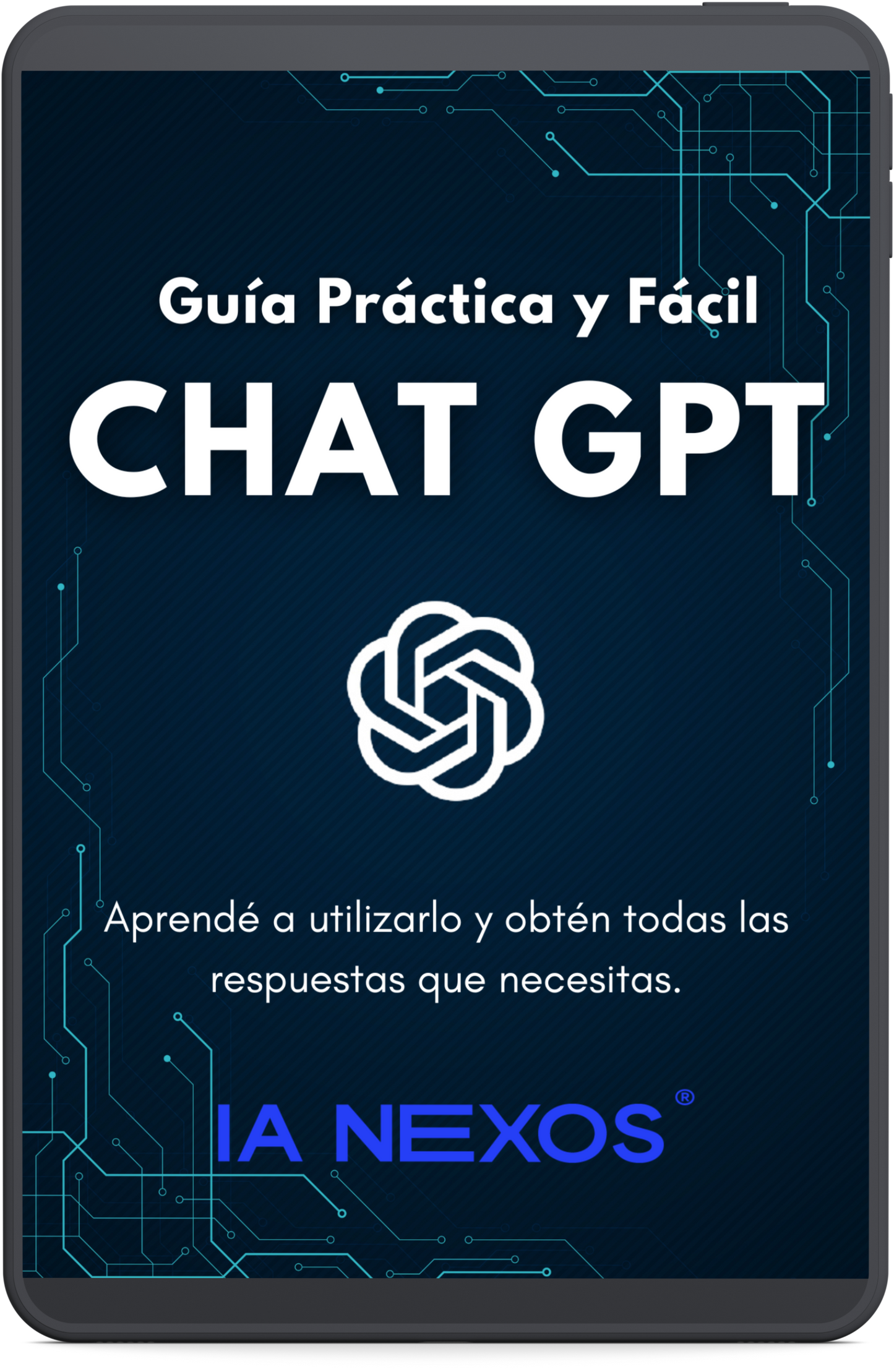 ChatGPT - Guía Práctica y Fácil